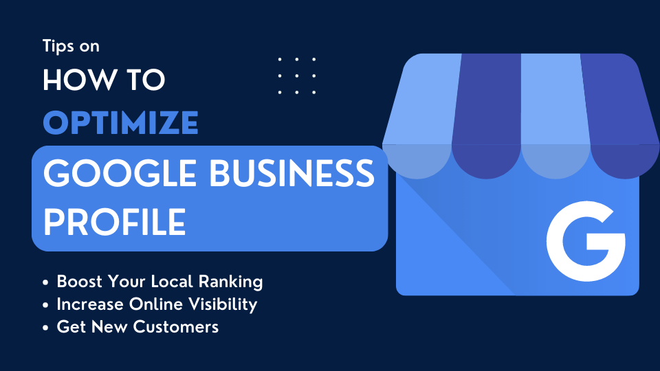 How to optimize a Google Business Profile to rank higher in search results